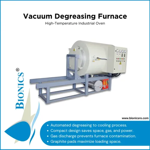Vacuum Degreasing Furnace Manufacturers in India